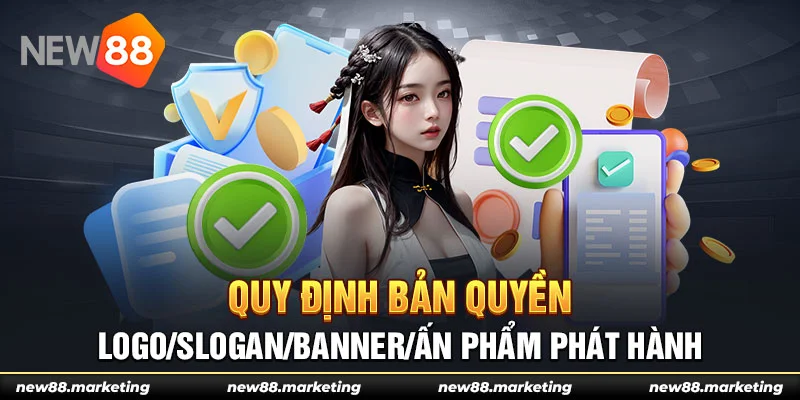 Quy định bản quyền Logo/Slogan/Banner/Ấn phẩm phát hành